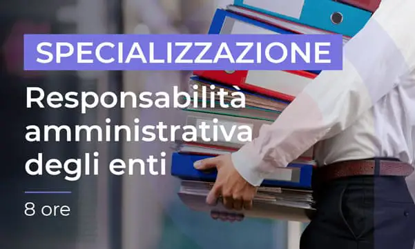 Responsabilità amministrativa degli enti ex D.Lgs. 231/2001 e progettazione dei modelli organizzativi