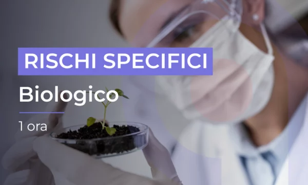 Formazione per lavoratori - Rischio Biologico