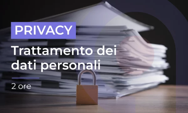Corso per Incaricato al Trattamento dei dati personali